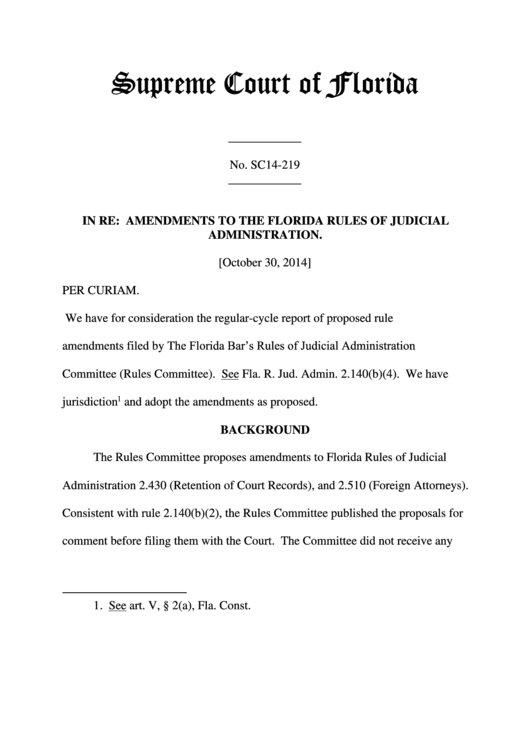 Amendments To The Florida Rules Of Judicial Administration - Supreme Court Of Florida Printable pdf