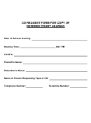 Cd Request Form For Copy Of Referee Court Hearing