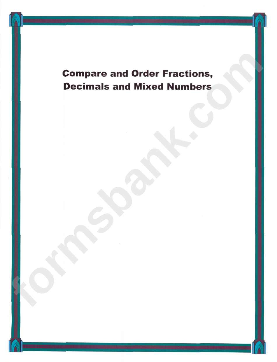 Compare And Order Fractions, Decimals And Mixed Numbers Worksheet With Answers