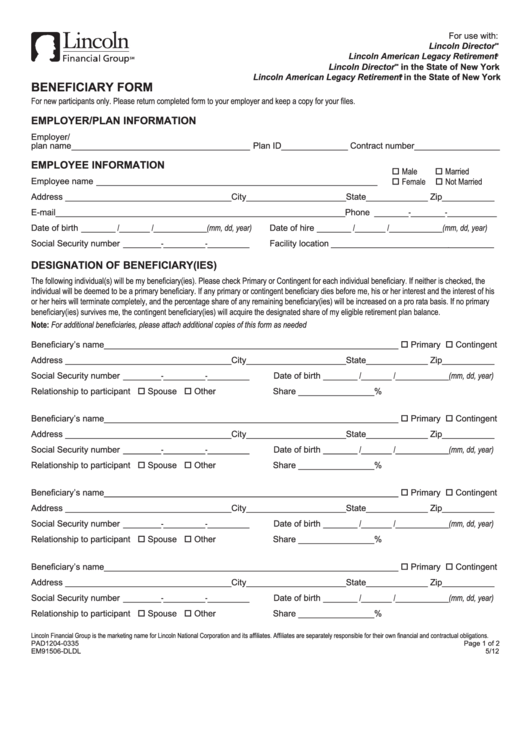 Fillable Form Em91506-Dldl - Beneficiary Form - Lincoln Financial Group Printable pdf