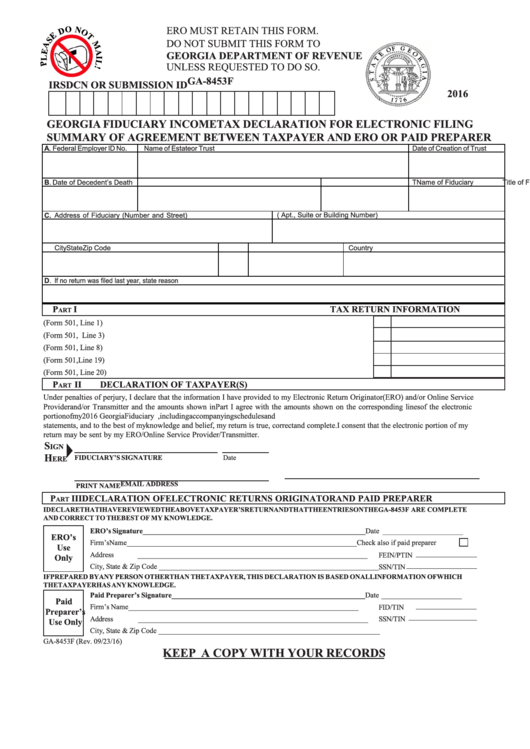 Fillable Form Ga-8453f - Georgia Fiduciary Income Tax Return Declaration For Electronic Filing - Summary Of Agreement Between Taxpayer And Ero Or Paid Prepayer - 2016 Printable pdf