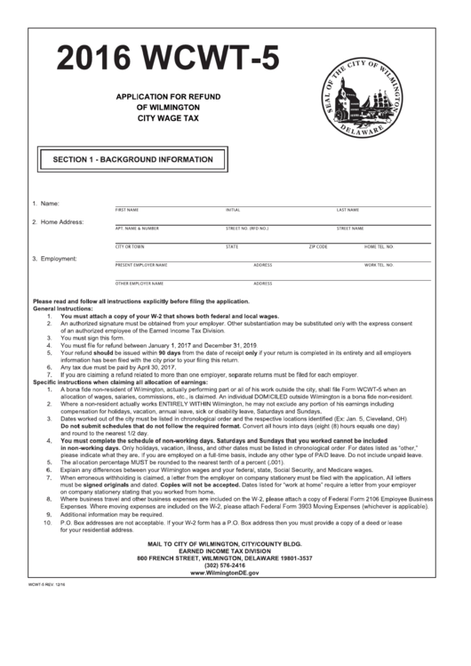 Form Wcwt-5 - Application For Refund Of Wilmington City Wage Tax - 2016 Printable pdf