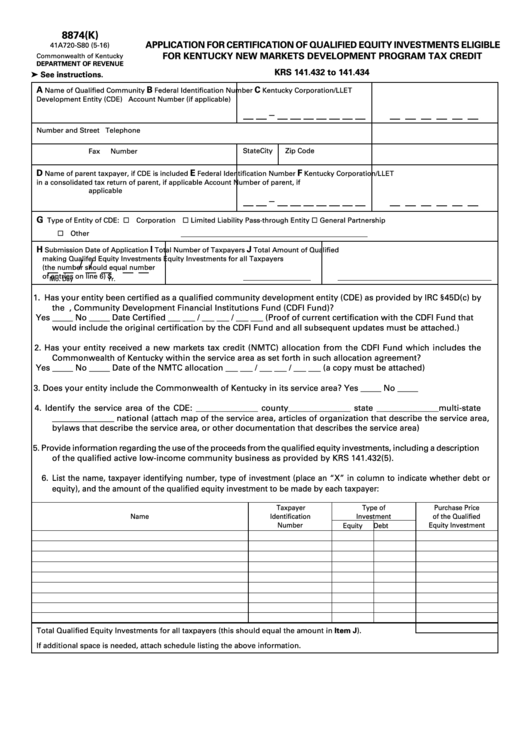 Form 8874(K) - Application For Certification Of Qualified Equity Investments Eligible Printable pdf