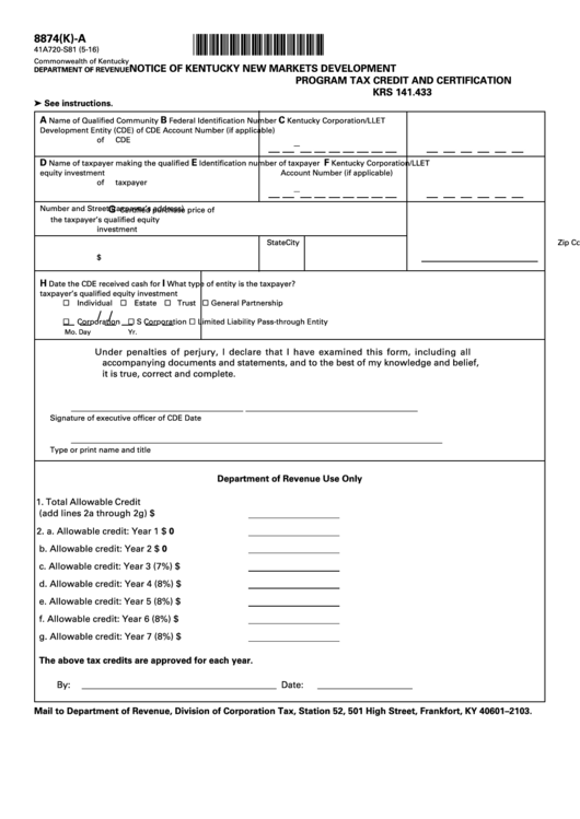 Form 8874(K)-A - Notice Of Kentucky New Markets Development Program Tax Credit And Certification - 2016 Printable pdf