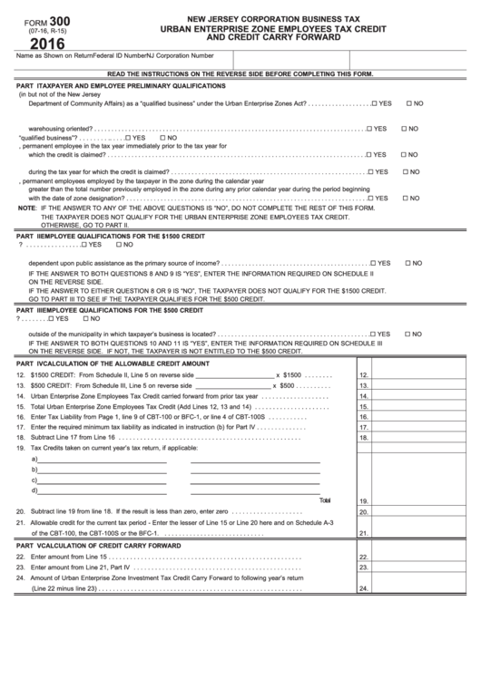 Fillable Form 300 - Urban Enterprise Zone Employees Tax Credit And Credit Carry Forward - 2016 Printable pdf