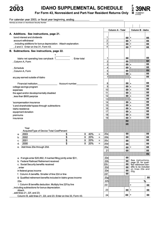 Fillable Form 39nr - Idaho Supplemental Schedule - 2003 Printable pdf