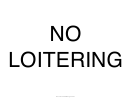 No Loitering Sign Template