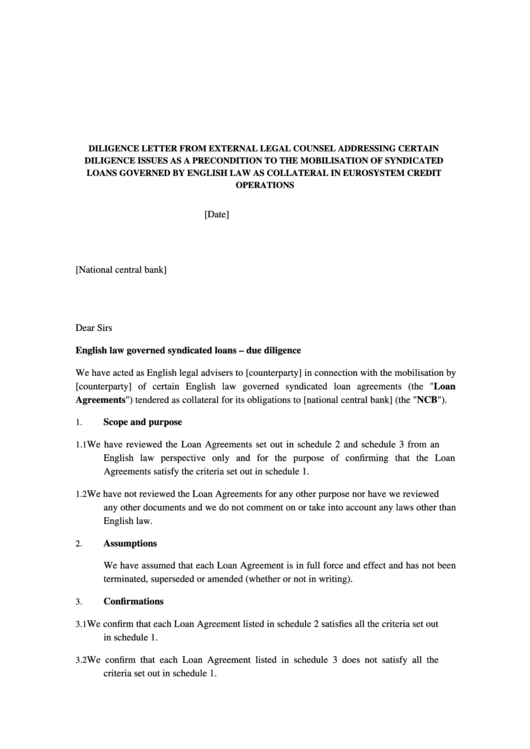 Diligence Letter From External Legal Counsel Addressing Certain Diligence Issues As A Precondition To The Mobilisation Of Syndicated Loans Governed By English Law As Collateral In Eurosystem Credit Operations Printable pdf