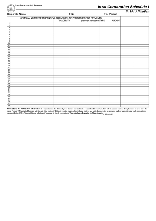 Form Ia 851 Affiliation - Iowa Corporation Schedule I - 1999 Printable pdf