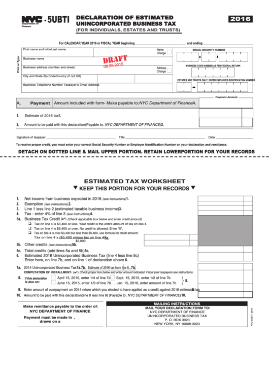 Form Nyc-5ubti Draft - Declaration Of Estimated Unincorporated Business Tax (For Individuals, Estates And Trusts) - 2016 Printable pdf