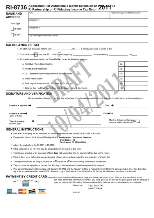 Form Ri-8736 - Application For Automatic 6 Month Exrtnership Or Tension Of Time To File Ri Pari Fiduciary Income Tax Return - 2011 Printable pdf