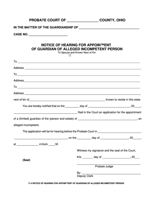Fillable Form 17.4 - Notice Of Hearing For Appointment Of Guardian Of Alleged Incompetent Person Printable pdf