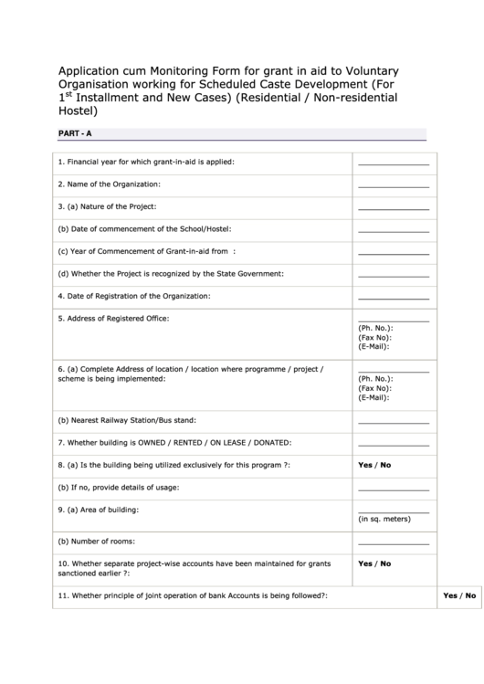 Application Cum Monitoring Form For Grant In Aid To Voluntary Organisation Working For Scheduled Caste Development (For 1 St Installment And New Cases) (Residential / Non-Residential Hostel) Printable pdf