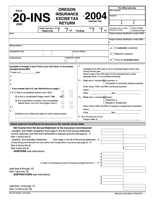 Fillable Form 20-Ins - Oregon Insurance Excise Tax Return - 2004 Printable pdf