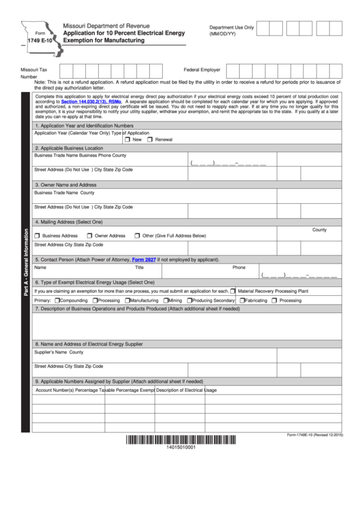 Fillable Form 1749 E-10 - Application For 10 Percent Electrical Energy Exemption For Manufacturing Printable pdf