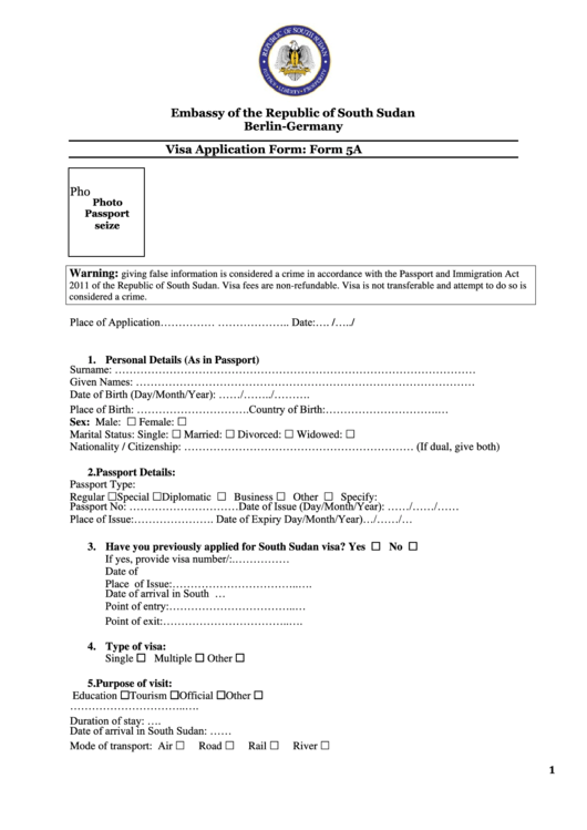 Form 5a - Visa Application Form - Embassy Of The Republic Of South Sudan Printable pdf