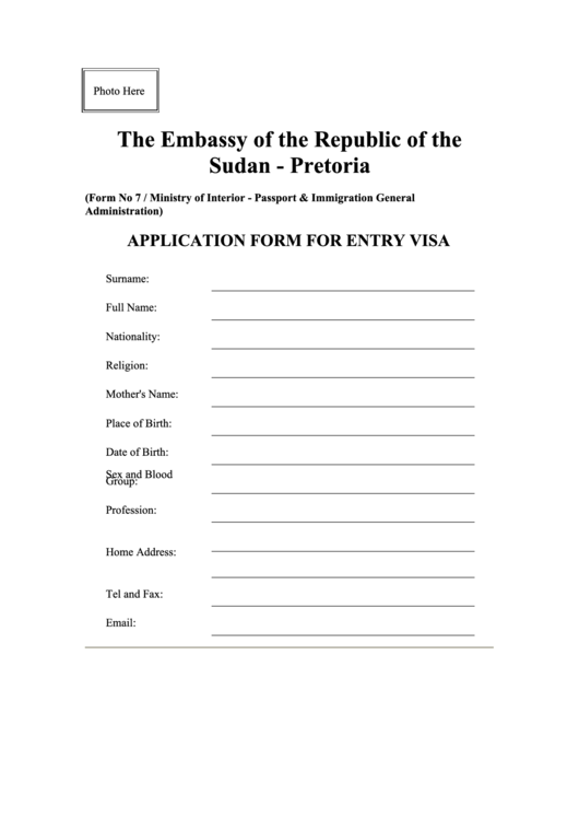 Form 7 - Application Form For Entry Visa - The Embassy Of The Republic Of The Sudan - Pretoria Printable pdf