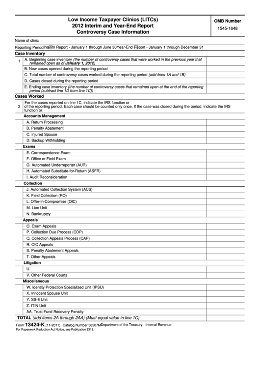 Fillable Form 13424-K - Low Income Taxpayer Clinics (Litcs) Interim And Year-End Report Controversy Case Information - 2012 Printable pdf