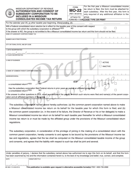 Form Mo-22 Draft - Authorization And Consent Of Subsidiary Corporation To Be Included In A Missouri Consolidated Income Tax Return - 2010 Printable pdf