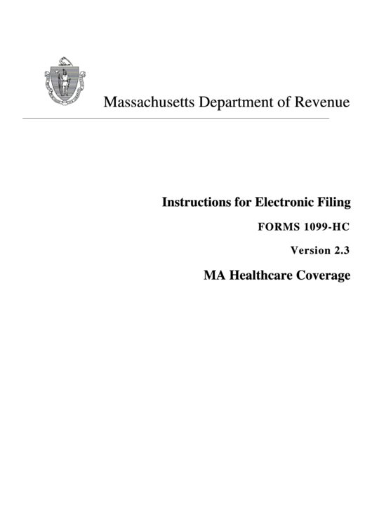 Instructions For Electronic Filing Forms 1099-Hc - Individual Mandate Massachusetts Health Care Coverage Printable pdf