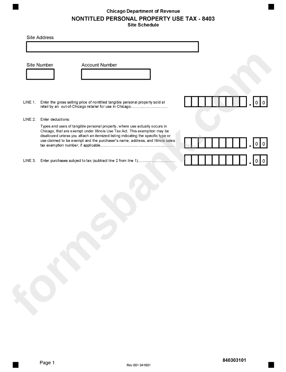 Form 8403 - Nontitled Personal Property Use Tax (Site Schedule) - Chicago Department Of Revenue