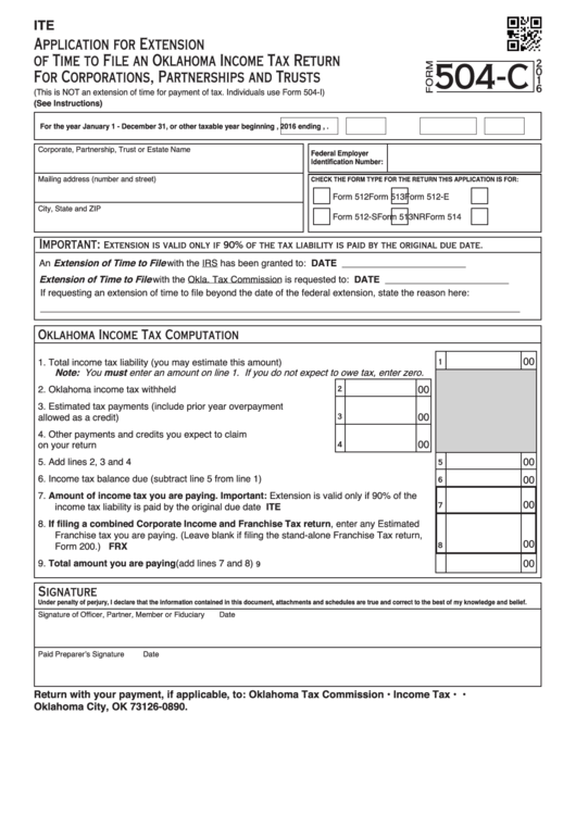 Fillable Form 504-C - Application For Extension Of Time To File An Oklahoma Income Tax Return For Corporations, Partnerships And Trusts - 2016 Printable pdf