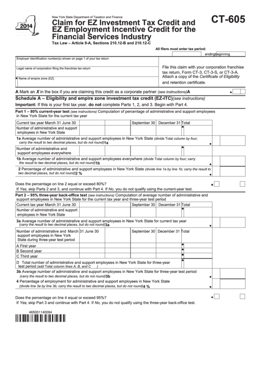 Form Ct-605 - Claim For Ez Investment Tax Credit And Ez Employment Incentive Credit For The Financial Services Industry - 2014 Printable pdf
