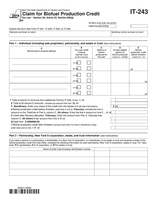 Fillable Form It-243 - Claim For Biofuel Production Credit - 2014 Printable pdf