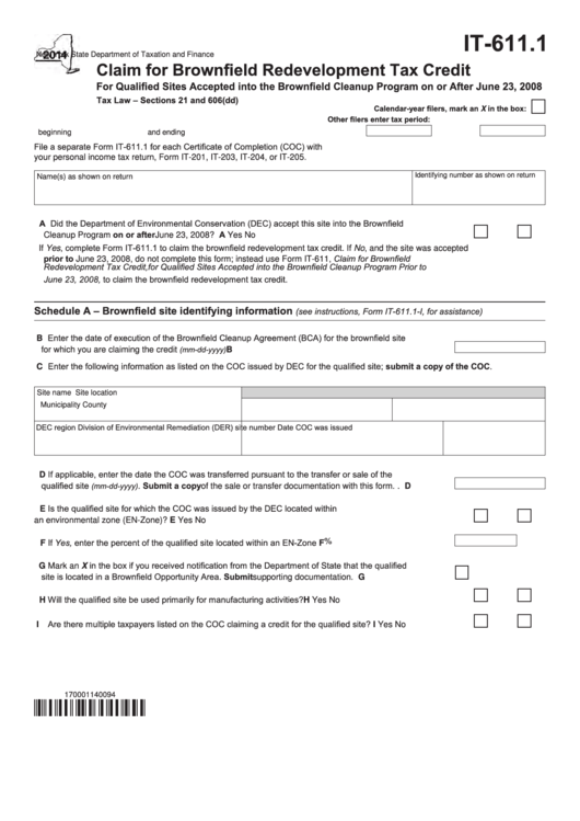 Fillable Form It-611.1 - Claim For Brownfield Redevelopment Tax Credit - 2014 Printable pdf