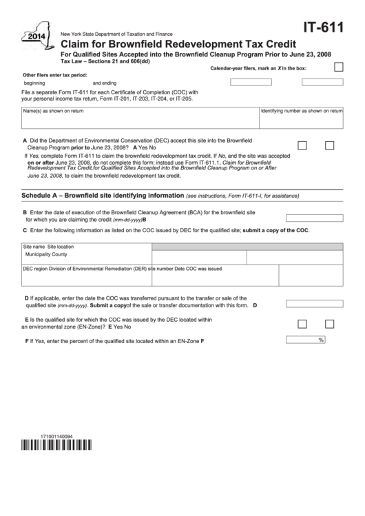 Fillable Form It-611 - Claim For Brownfield Redevelopment Tax Credit - 2014 Printable pdf