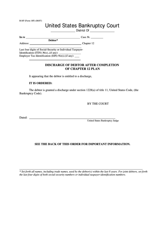Form 18f - Discharge Of Debtor After Completion Of Chapter 12 Plan Printable pdf