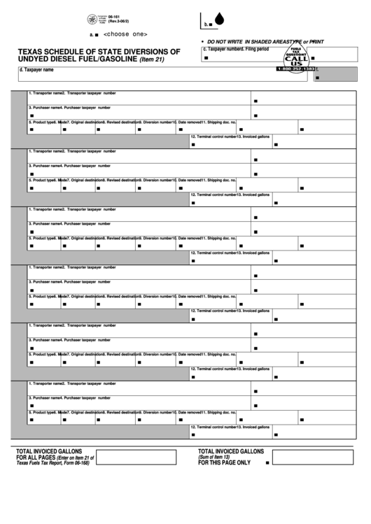 Fillable Form 06-161 - Texas Schedule Of State Diversions Of Undyed Diesel Fuel/gasoline Printable pdf