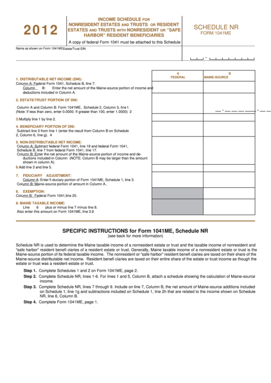 Fillable Schedule Nr (Form 1041me) - Income Schedule For Nonresident Estates And Trusts Or Resident Estates And Trusts With Nonresident Or "Safe Harbor" Resident Beneficiaries - 2012 Printable pdf