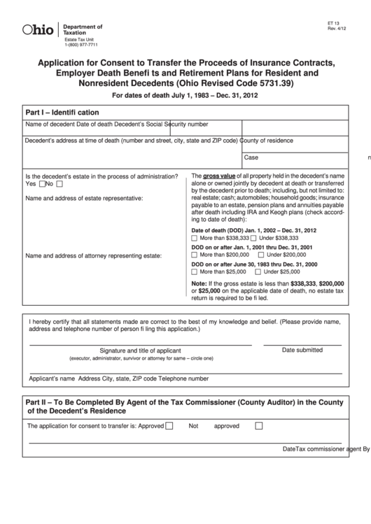 Fillable Form Et 13 - Application For Consent To Transfer The Proceeds Of Insurance Contracts, Employer Death Benefi Ts And Retirement Plans For Resident And Nonresident Decedents Printable pdf