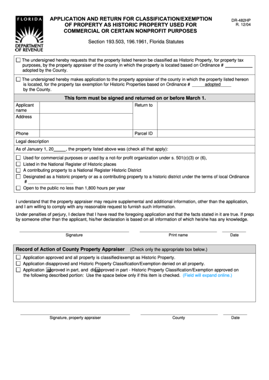 Form Dr-482hp - Application And Return For Classification/exemption Of Property As Historic Property Used For Commercial Or Certain Nonprofit Purposes Printable pdf