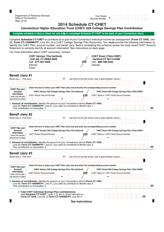 Schedule CtChet Connecticut Higher Education Trust (Chet) 529