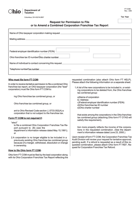 Fillable Form Ft Com - Request For Permission To File Or To Amend A Combined Corporation Franchise Tax Report - Ohio Department Of Taxation Printable pdf