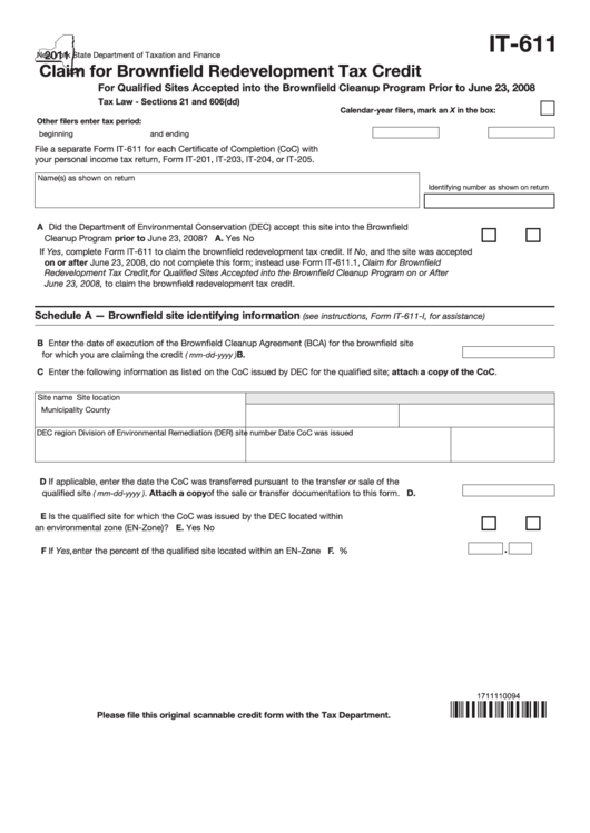 Fillable Form It-611 - Claim For Brownfield Redevelopment Tax Credit - 2011 Printable pdf