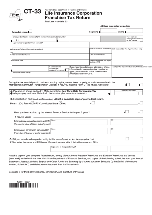 Form Ct-33 - Life Insurance Corporation Franchise Tax Return - 2012 Printable pdf