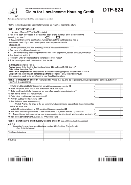 Fillable Form Dtf-624 - Claim For Low-Income Housing Credit - 2012 Printable pdf