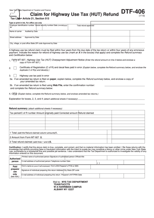 Form Dtf-406 - Claim For Highway Use Tax (Hut) Refund Printable pdf