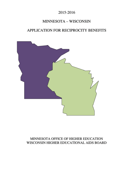 Minnesota - Wisconsin Application For Reciprocity Benefits - 2015-2016 Printable pdf