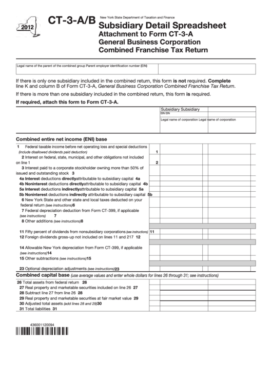 Form Ct-3-A/b - Subsidiary Detail Spreadsheet - Attachment To Form Ct-3-A - General Business Corporation Combined Franchise Tax Return - 2012 Printable pdf