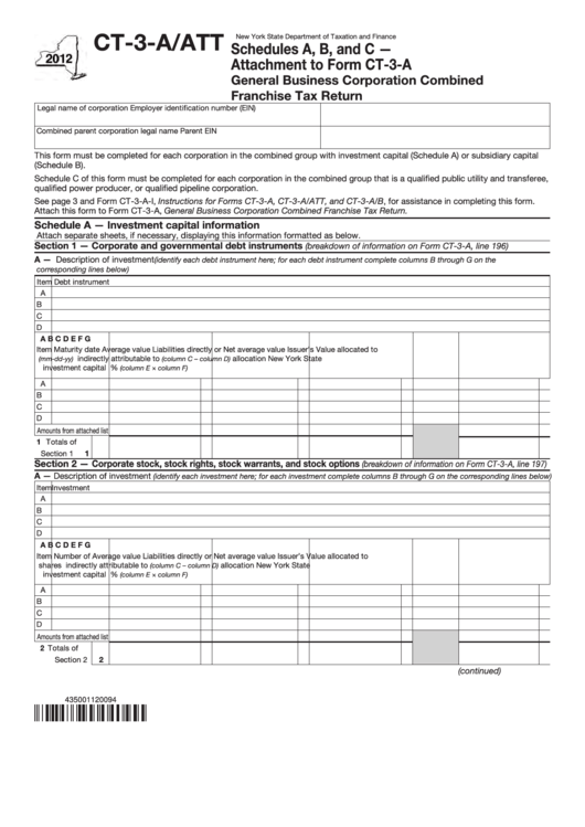 Form Ct-3-A/att - Schedules A, B, And C - Attachment To Form Ct-3-A - General Business Corporation Combined Franchise Tax Return - New York State Department Of Taxation And Finance - 2012 Printable pdf