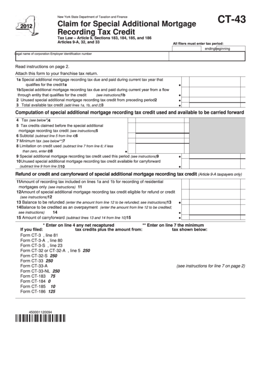 Form Ct-43 - Claim For Special Additional Mortgage Recording Tax Credit - New York State Department Of Taxation And Finance - 2012 Printable pdf