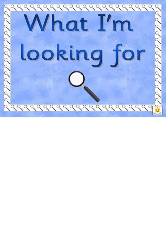 What I Am Looking For Poster Template Printable pdf