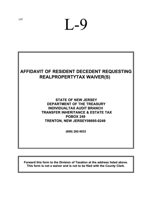 Fillable Form L-9 - Affidavit Of Resident Decedent Requesting Real Property Tax Waiver(S) - State Of New Jersey Department Of The Treasury Printable pdf