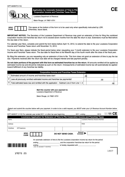 Fillable Form Cift-620ext - Louisiana Application For Extension Of Time To File Corporation Income And Franchise Taxes - 2011 Printable pdf
