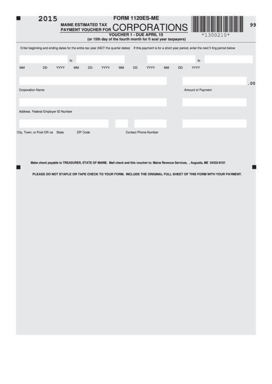 Form 1120es-Me - Maine Estimated Tax Payment Voucher For Corporations - 2015 Printable pdf