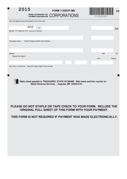 Form 1120ext-Me - Maine Extension Tax Payment Voucher For Corporations - 2015 Printable pdf